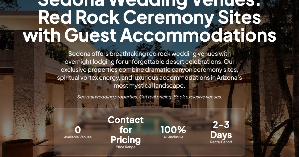 Sedona Wedding Venues with Guest Lodging | Red Rock Ceremony Sites ...